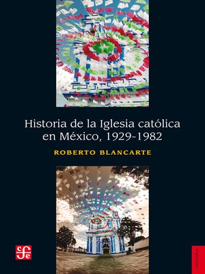 cover image of Historia de la iglesia católica en México (1929-1982)